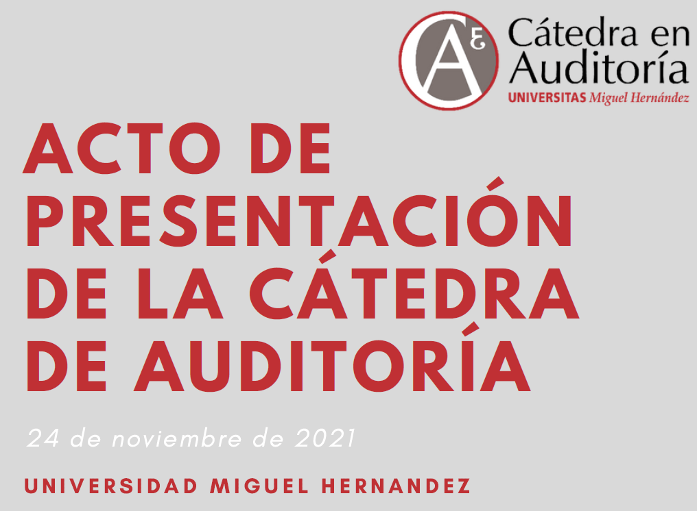 Acto de presentación de la Catedra de Auditoria.